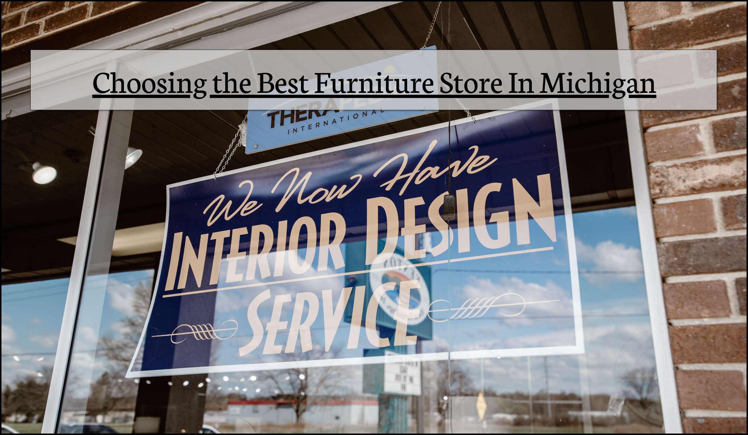 Choosing The Best Furniture Store In Michigan – Sep. 2021