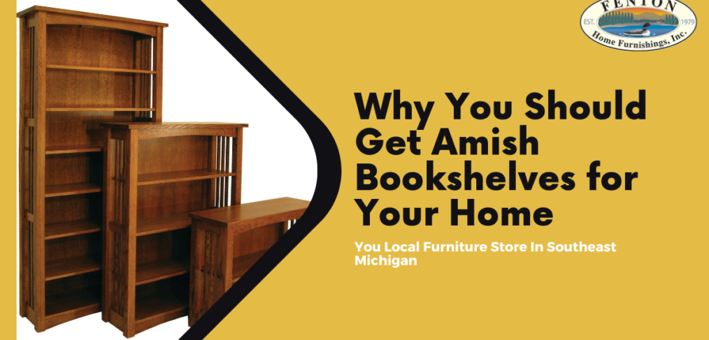 Buying Amish Bookshelves From An Amish Furniture Store | Fenton